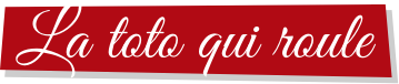 La Toto Qui Roule